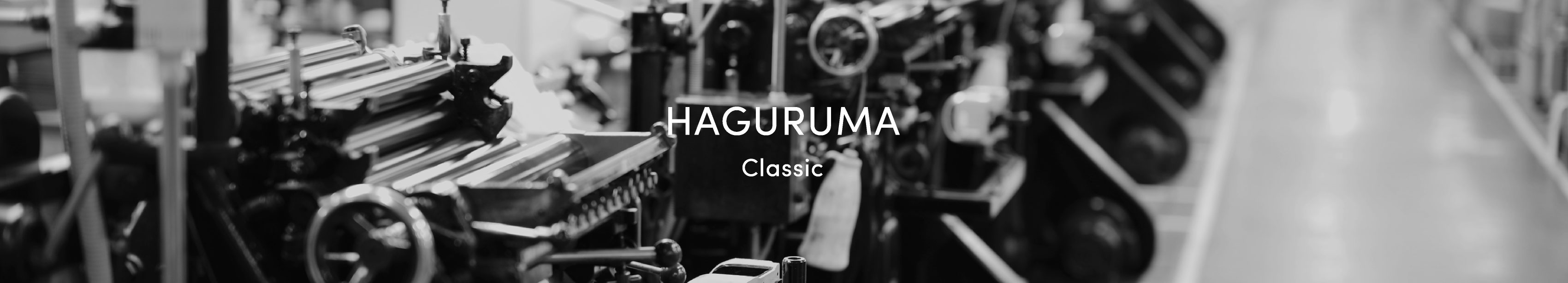 HAGURUMA  Classic